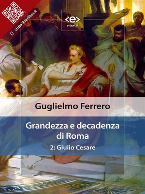 cover image of Grandezza e decadenza di Roma. 2--Giulio Cesare